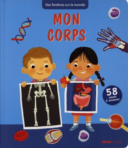  Mon corps - Avec 58 volets à soulever  