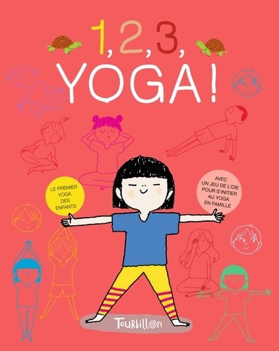  1, 2, 3, Yoga ! - Le premier yoga des enfants, avec un jeu de l'oie 