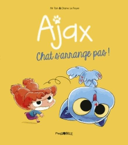  Ajax t.2 ; chat s'arrange pas ! 