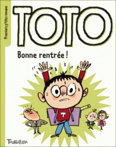  Bonne rentrée, Toto ! 