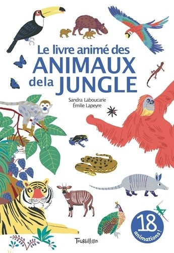  Le livre animé des animaux de la jungle  