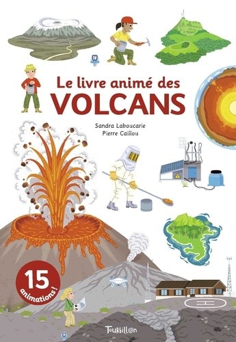  Le livre animé des volcans  