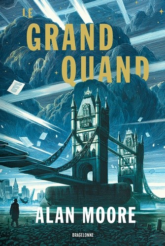  Le Grand Quand - Long London, Tome 1  
