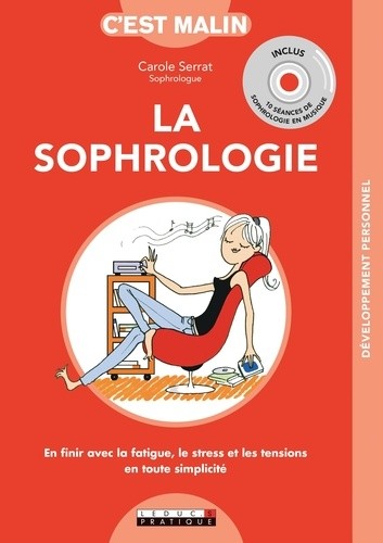  La sophrologie c'est malin 