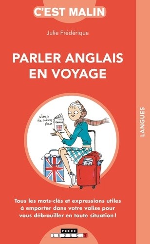  Parler anglais en voyage  