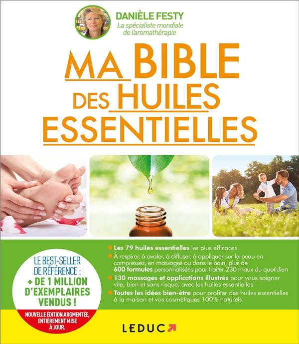  Ma bible des huiles essentielles 