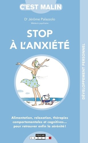  Stop à l'anxiété  
