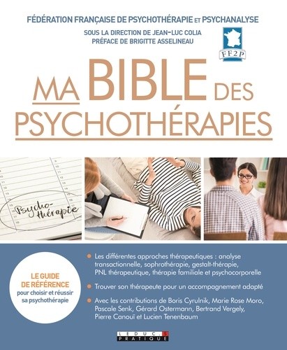  Ma bible des psychothérapies  