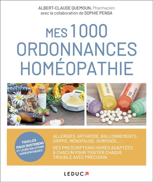  Mes 1000 ordonnances homéopathie 