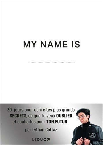  My name is  