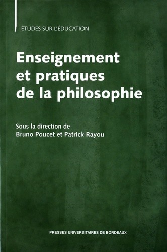  Enseignement et pratiques de la philosophie  