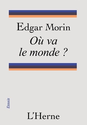  Où va le monde ?  