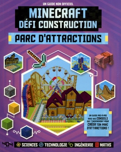 Minecraft défi construction : Parc d'attractions - Un guide non-officiel Minecraft défi construction : Parc d'attractions - Un guide non-officiel