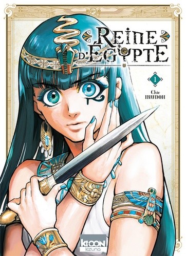 Reine d'Egypte Tome 1  