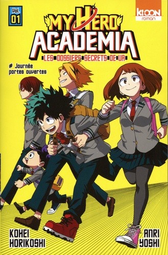  My Hero Academia - Les dossiers secrets de UA Tome 1  