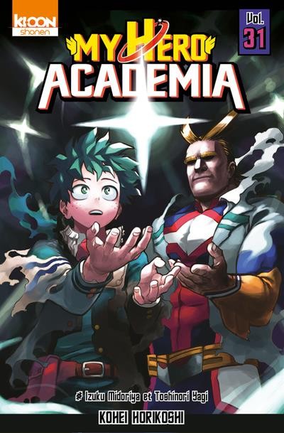  My hero Academia t.31 ; Izuku Midoriya et Toshiro Yagi 