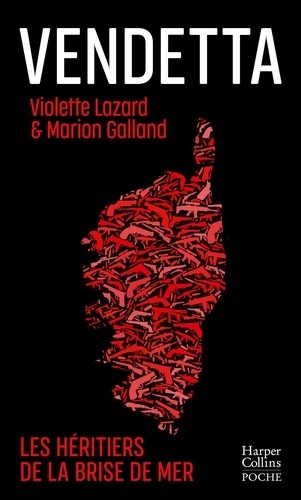  Vendetta - Les héritiers de la Brise de Mer  