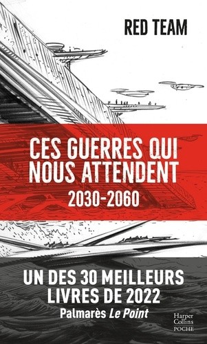  Ces guerres qui nous attendent (2030-2060)  