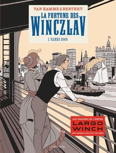  La fortune des Winczlav Tome 1  