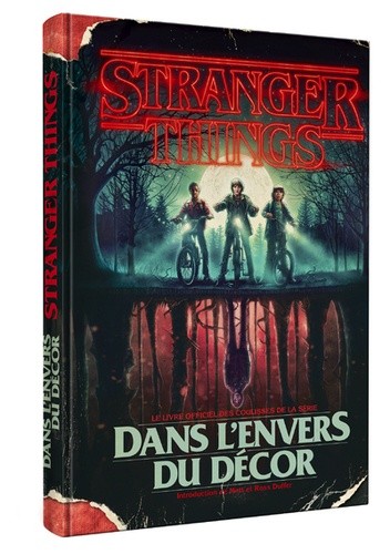  Stranger Things - Dans l'envers du décor  