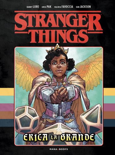  Stranger Things ; Erica la grande 