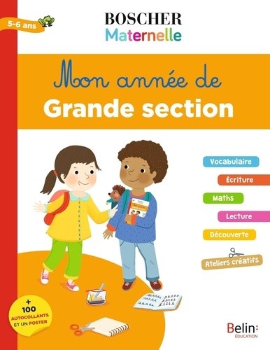  Mon année de grande section 5-6 ans - + 100 autocollants et un poster  
