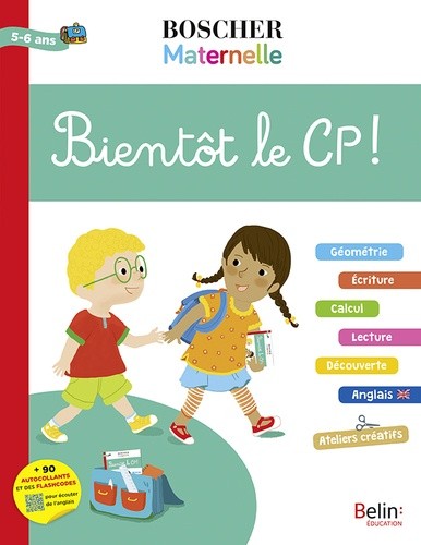  Bientôt le CP ! 5-6 ans - + 90 autocollants et des flashcodes pour écouter de l'anglais  