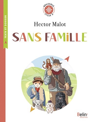  Sans famille - Cycle 3  