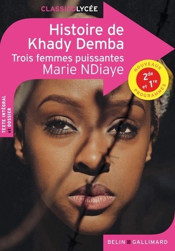  Histoire de Khady Demba - Trois femmes puissantes  