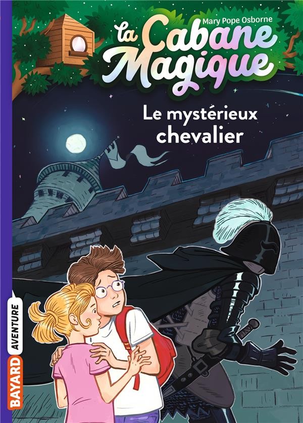  La cabane magique t.2 ; le mystérieux chevalier 