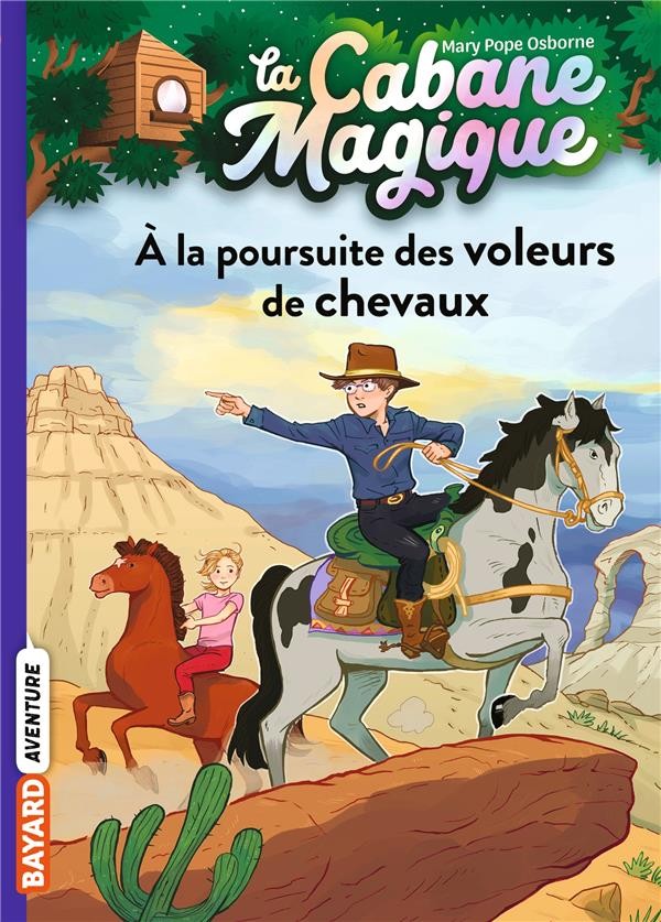  La cabane magique t.13 ; à la poursuite des voleurs de chevaux 