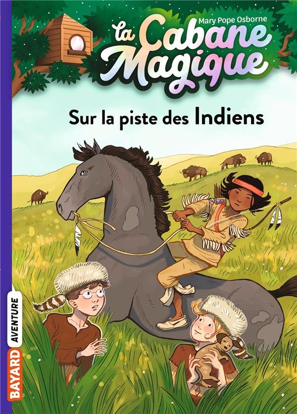  La cabane magique t.17 ; sur la piste des Indiens 