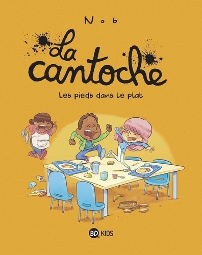  La cantoche Tome 6  