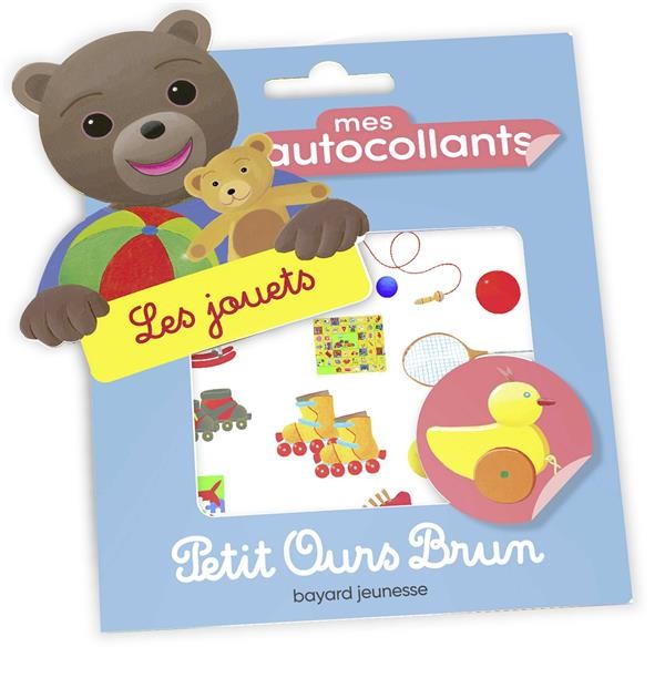  Petit Ours Brun ; mes autocollants ; les jouets 