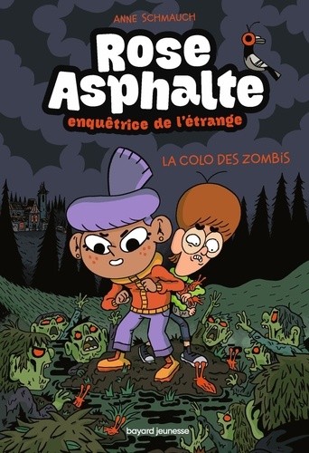  Rose Asphalte, enquêtrice de l'étrange Tome 1  