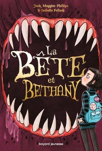  La Bête et Bethany Tome 1  