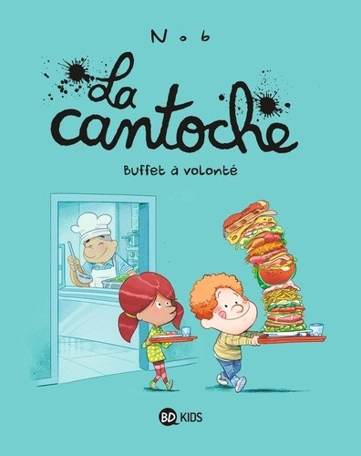  La cantoche Tome 7  