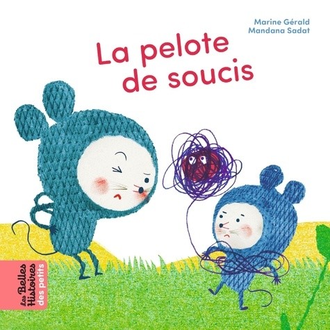  La pelote de soucis  
