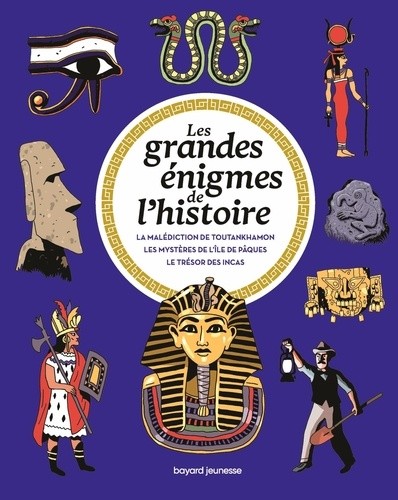  Les grandes énigmes de l'Histoire - Civilisations 