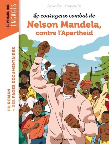  Le courageux combat de Nelson Mandela contre l'apartheid 