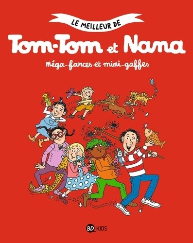  Tom-Tom et Nana Tome 1  