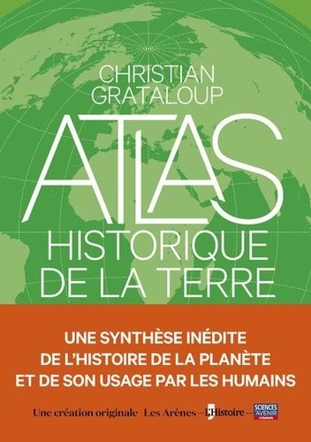  L'Atlas historique de la Terre  