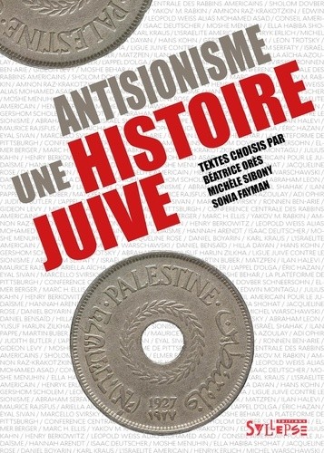  Antisionisme, une histoire juive 
