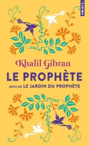  Le prophète - Suivi de Le Jardin du Prophète  