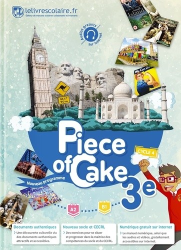  Anglais 3e Piece of Cake  