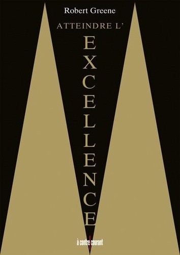  Atteindre l'excellence 