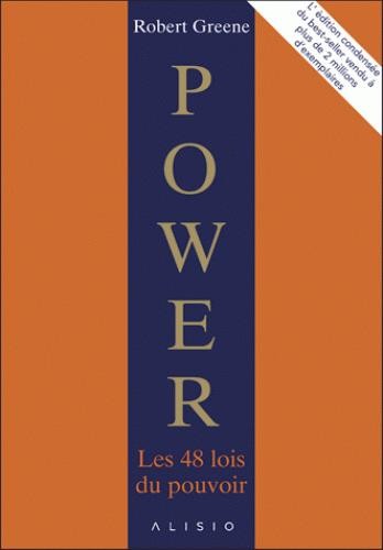  Power ; les 48 lois du pouvoir : l'édition condensée 
