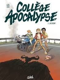 COLLEGE APOCALYPSE T01 - L'ACCIDENT - VOL01