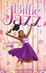 BILLIE JAZZ - TOME 18 - LA DERNIERE DANSE