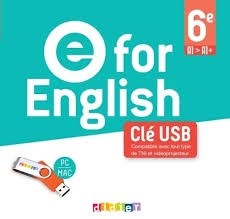 E FOR ENGLISH - ANGLAIS 6E - ED. 2025 - CLE USB